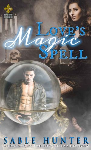 [Red Hot Treats 01] • Love's Magic Spell · A Red Hot Treats Story